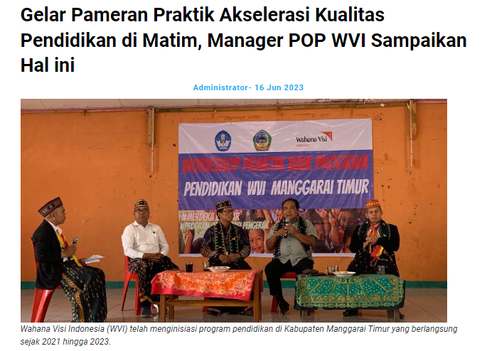 Gelar Pameran Praktik Akselerasi Kualitas Pendidikan di Matim, Manager POP WVI Sampaikan Hal ini